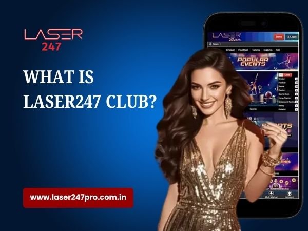 What is Laser247 Club