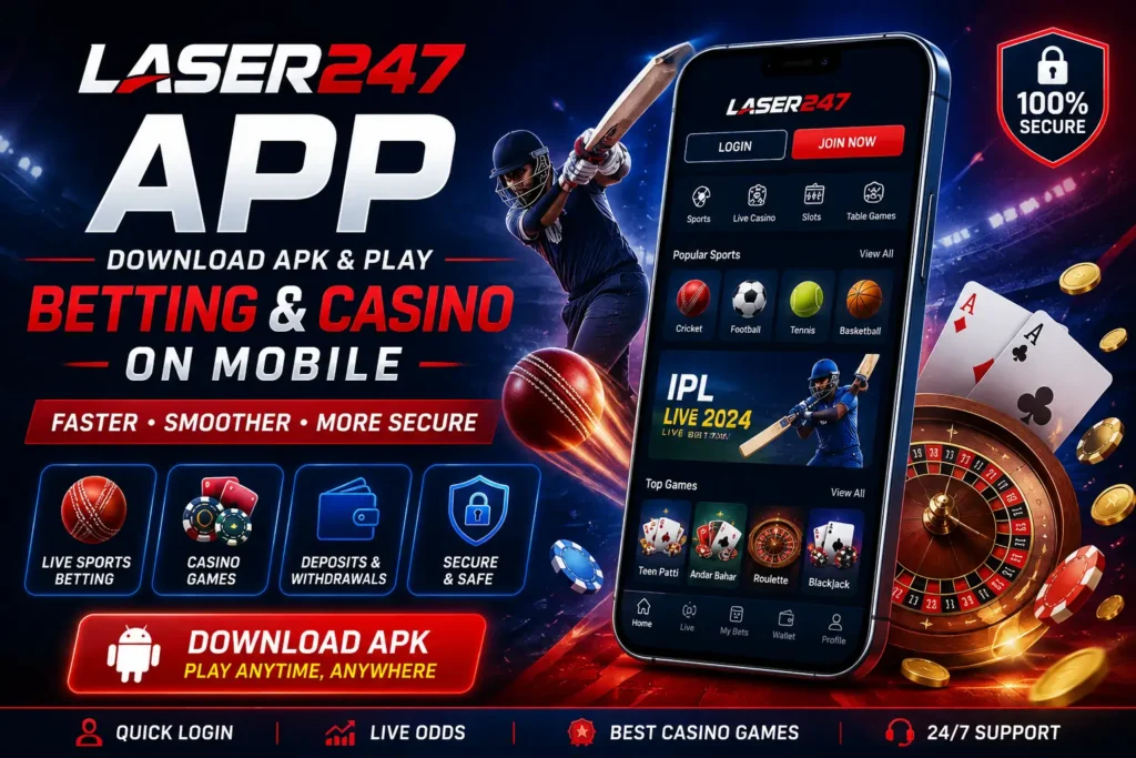 Laser247 App – Download APK & Play Betting and Casino on Mobile
