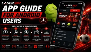 Laser247 App Guide for Android Users