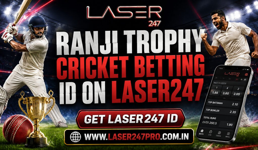 Ranji Trophy Cricket Betting ID on Laser247