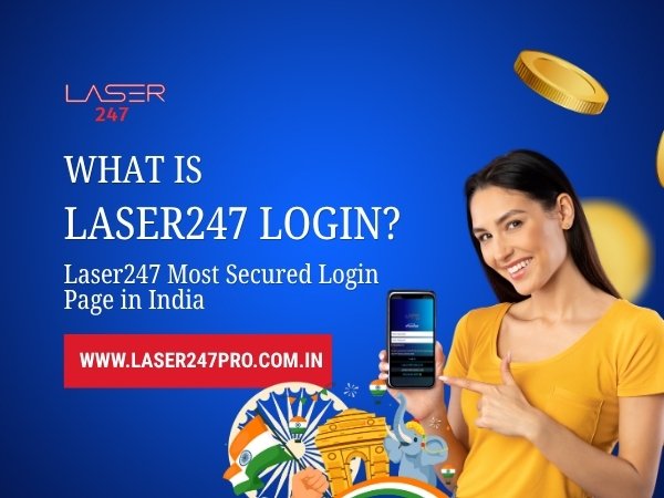 What is Laser247 Login?